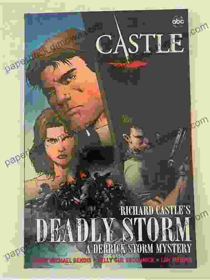 Derrick Storm Graphic Novel By Richard Castle Castle: Richard Castle S Storm Season (Derrick Storm Graphic Novel 2)