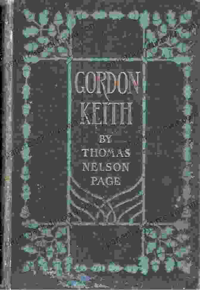 Gordon Keith Thomas Nelson Page, A Renowned American Author Of The Late 19th And Early 20th Centuries. Gordon Keith Thomas Nelson Page