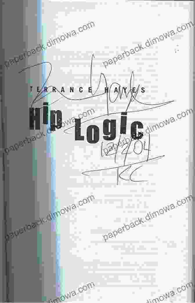 Hip Logic By Terrance Hayes Hip Logic (Penguin Poets) Terrance Hayes