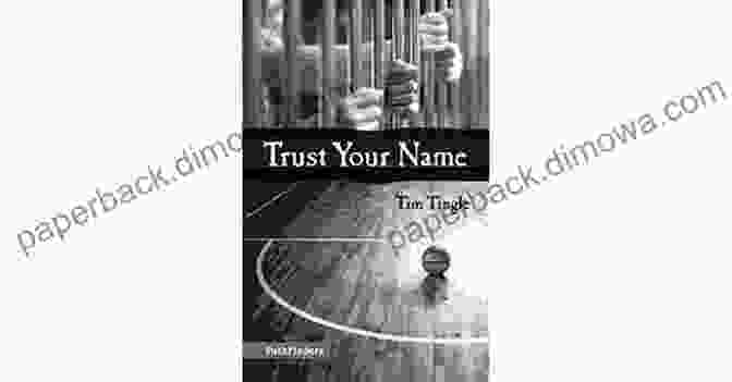 Trust Your Name By Tim Tingle Trust Your Name Tim Tingle