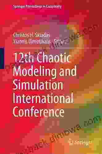 12th Chaotic Modeling And Simulation International Conference (Springer Proceedings In Complexity)