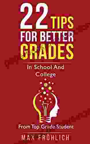 22 Tips For Better Grades: In School And College