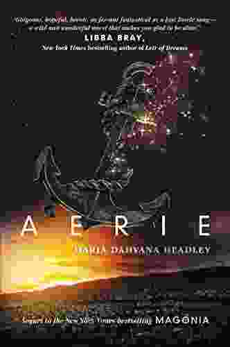 Aerie (Magonia 2) Maria Dahvana Headley