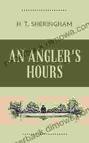 An Angler S Hours (Annotated) Kat D Williams