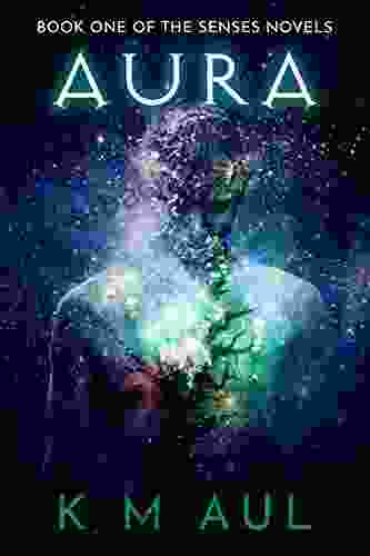 AURA: One Of The Senses Novels