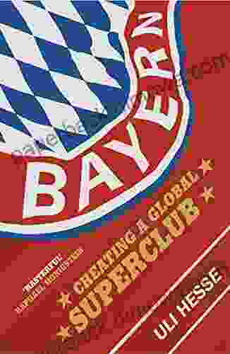 Bayern: Creating A Global Superclub