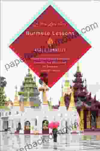 Burmese Lessons: A True Love Story