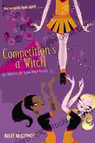 Competition s a Witch Kelly McClymer