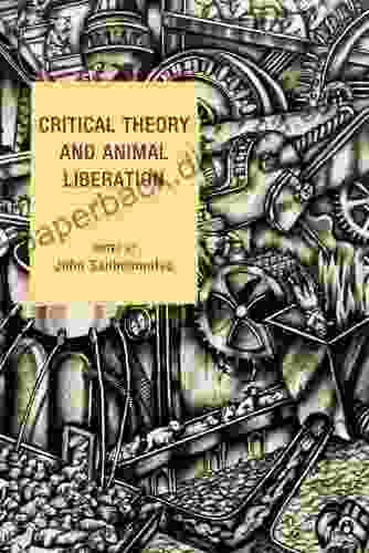 Critical Theory And Animal Liberation (Nature S Meaning)