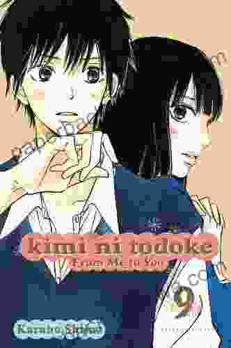 Kimi Ni Todoke: From Me To You Vol 9