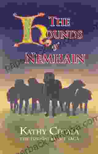 The Hounds Of Nemhain (The Foreigners Isle Saga)