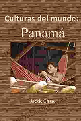 Culturas Del Mundo: Panama Kara Benson