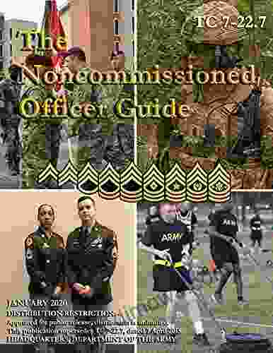 TC 7 22 7 The Noncommissioned Officer Guide