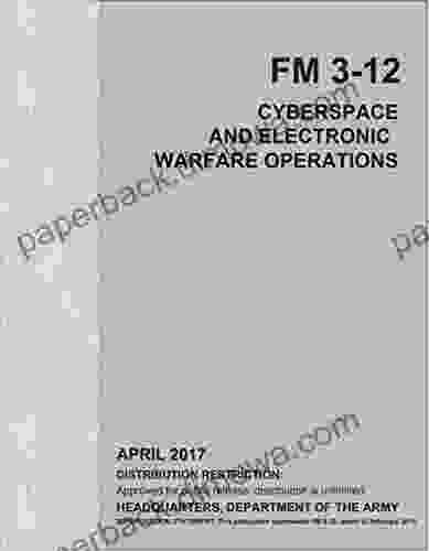 FM 3 12 Cyberspace and Electronic Warfare Operations