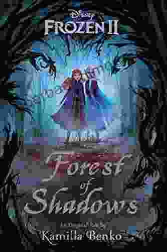 Frozen 2: Forest Of Shadows Kamilla Benko