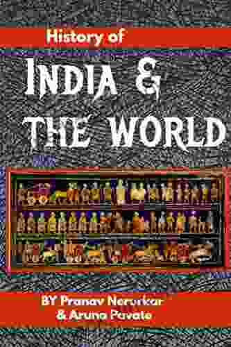 History Of India And The World: Study Guide For Competitive Exams