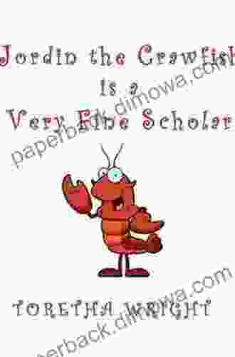 Jordin the Crawfish is a Very Fine Scholar