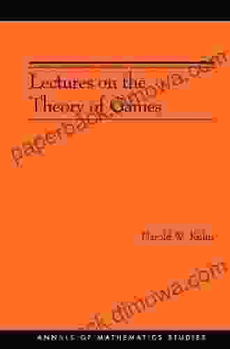 Lectures On The Theory Of Games (AM 37) (Annals Of Mathematics Studies)