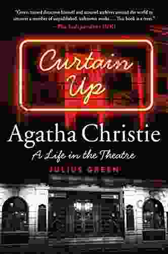 Curtain Up: Agatha Christie: A Life In The Theatre