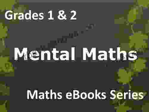 Elementary School Grades 1 2 Maths Mental Maths Ages 6 8 EBook