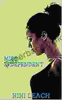 Miss Independent Kiki Leach