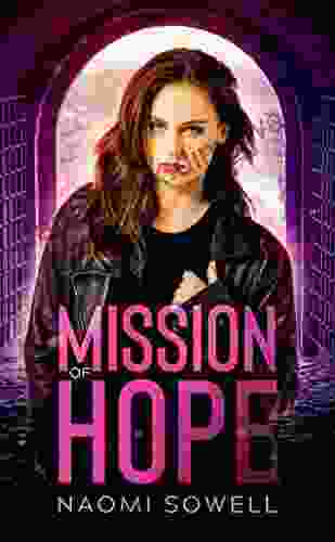 Mission Of Hope (Mission Of Freedom 3)