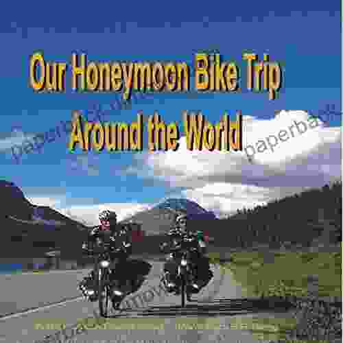 Our Honeymoon Bike Trip Around The World