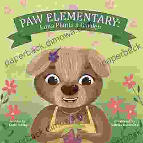 Paw Elementary: Luna Plants A Garden