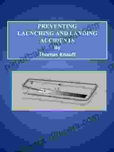 Preventing Launching And Landing Accidents