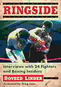 Ringside: Interviews With 24 Fighters And Boxing Insiders