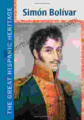 Simon Bolivar (Great Hispanic Heritage)