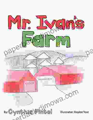 Mr Ivan S Farm Paula Harrison