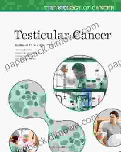 Testicular Cancer (Biology Of Cancer)