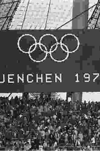 The 1972 Munich Olympics And The Making Of Modern Germany (Weimar And Now: German Cultural Criticism 42)