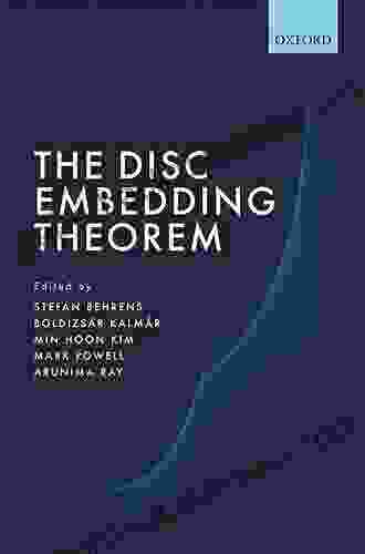 The Disc Embedding Theorem: Based On The Work Of Michael H Freedman