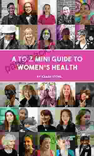 A To Z Mini Guide To Women S Health