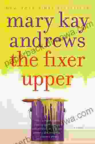 The Fixer Upper: A Novel