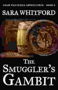 The Smuggler S Gambit (Adam Fletcher Adventure 1)