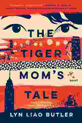 The Tiger Mom S Tale Lyn Liao Butler