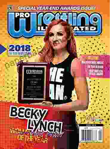 Pro Wrestling Illustrated Magazine April 2024: 2024 Year In Wrestling Special Year End Awards: Becky Lynch Ronda Rousey Roman Reigns Velveteen Impact Year In Review +PWI Official Ratings