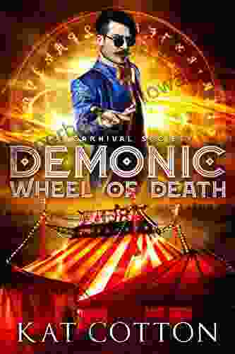 Demonic Wheel of Death (The Carnival Society 2)