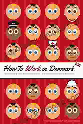 How To Work In Denmark: Tips On Finding A Job Succeeding At Work And Understanding Your Danish Boss