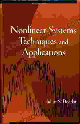 Nonlinear System Techniques And Applications