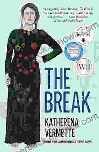 The Break Katherena Vermette