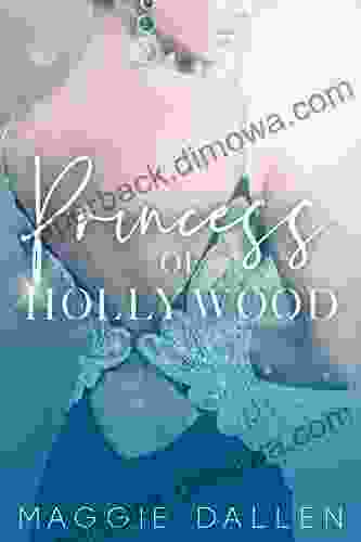 Princess Of Hollywood (The Glitterati Files 2)