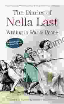 The Diaries Of Nella Last: Writing In War And Peace